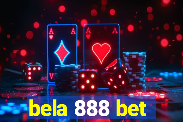 bela 888 bet